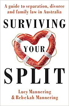 Image of Surviving your Split - A Guide to Separation, Divorce and Family Law in Australia